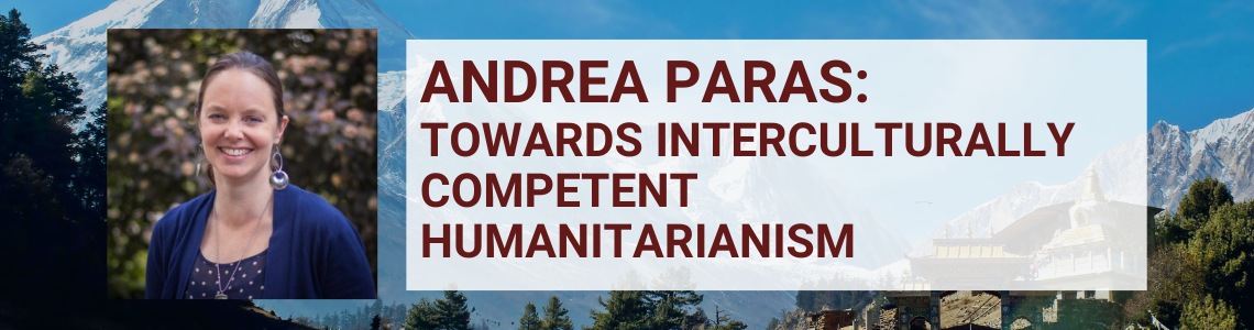 Andrea Paras: Towards interculturally competent humanitarian