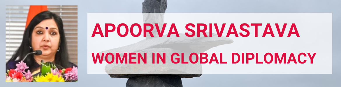 Apoorva Srivastava: Women in global diplomacy