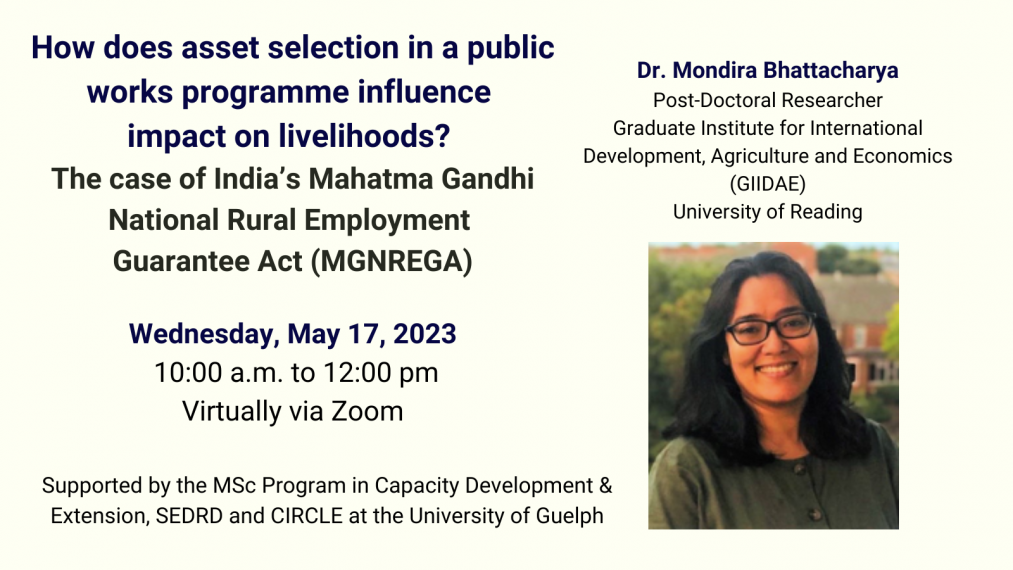 Poster for How does asset selection in a public works programme influence impact on livelihoods? The case of India’s Mahatma Gandhi National Rural Employment Guarantee Act (MGNREGA)