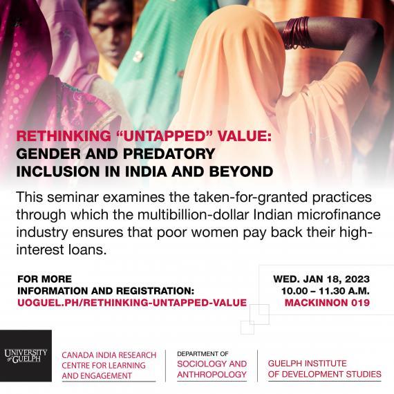 Poster for Rethinking “Untapped” Value: Gender and Predatory Inclusion in India and Beyond event